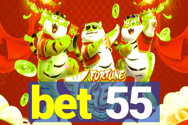 bet 55